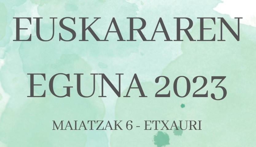 DÍA DEL EUSKERA 2023 DÍA DEL EUSKERA 2023